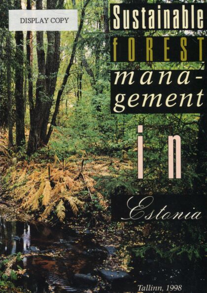 Sustainable forest management in Estonia