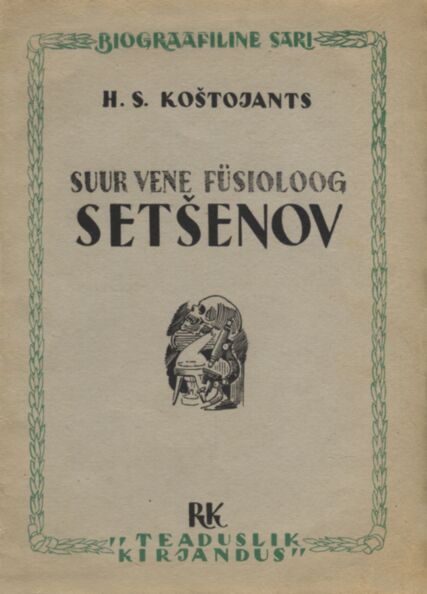 Suur vene füsioloog Setšenov