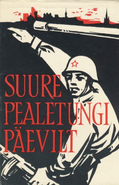 Suure pealetungi päevilt