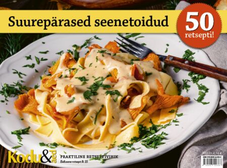 Suurepärased seenetoidud