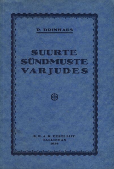 Suurte sündmuste varjudes