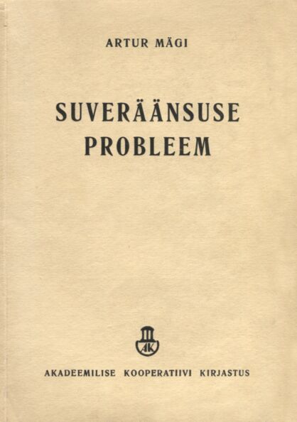 Suveräänsuse probleem. The problem of sovereignty