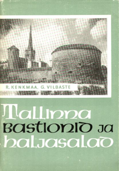 Tallinna bastionid ja haljasalad