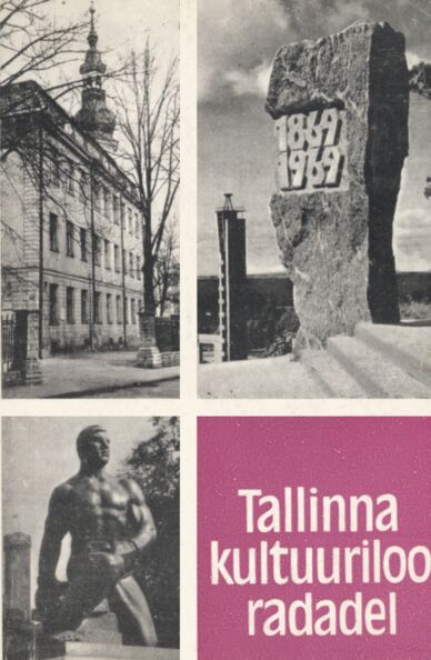 Tallinna kultuuriloo radadel