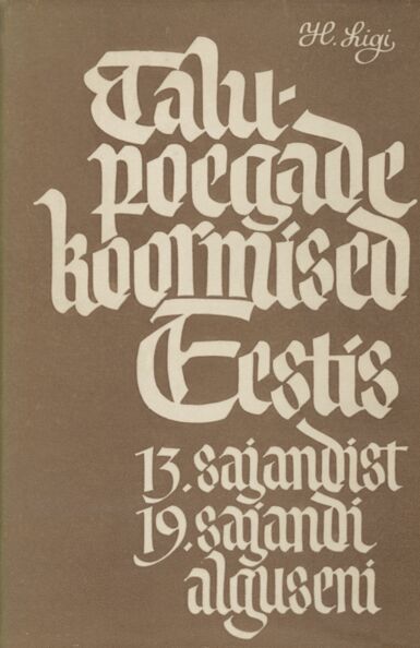 Talupoegade koormised Eestis 13. sajandist 19. sajandi alguseni
