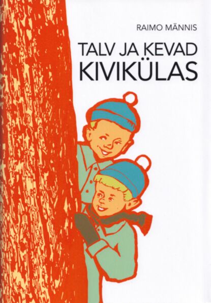 Talv ja kevad Kivikülas