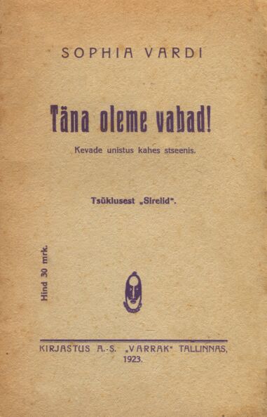 Täna oleme vabad!