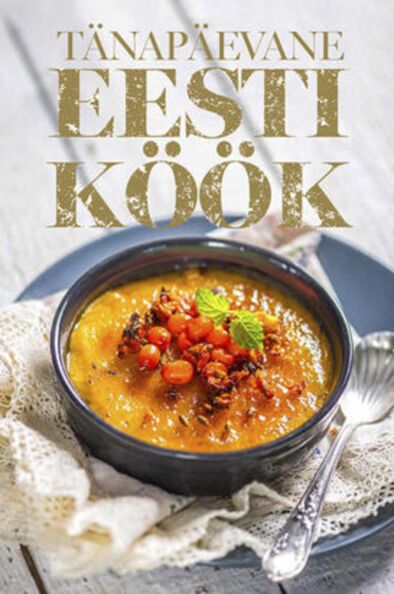 Tänapäevane eesti köök