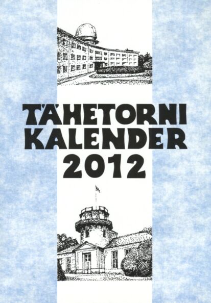 Tartu Tähetorni kalender 2012. aastaks
