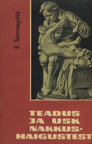 Teadus ja usk nakkushaigustest