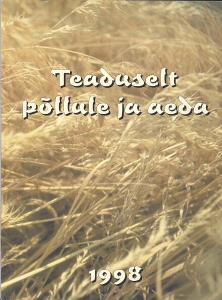 Teaduselt põllule ja aeda