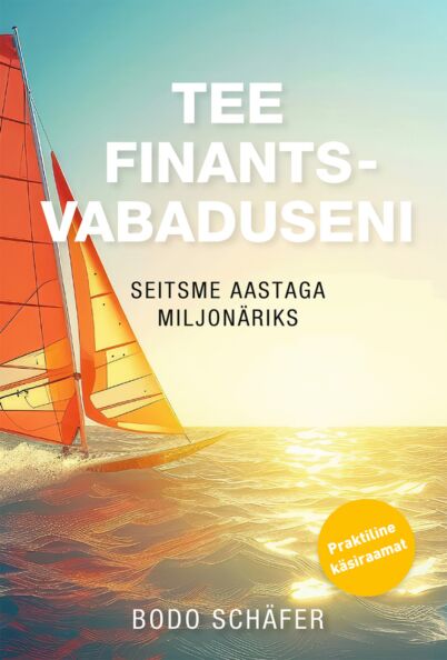 Tee finantsvabaduseni