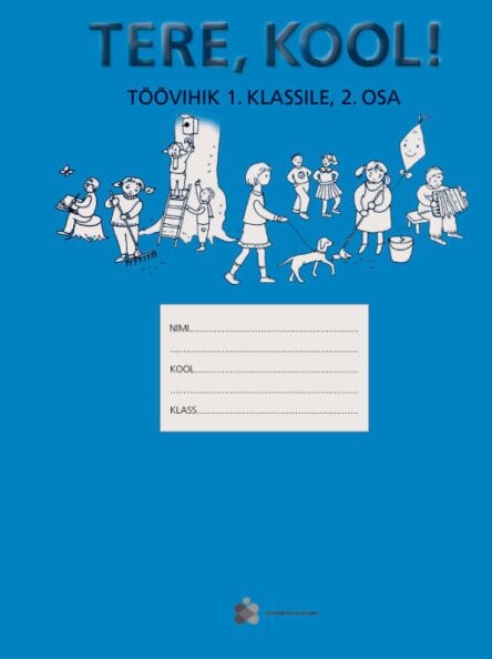 Tere, kool! 2. osa