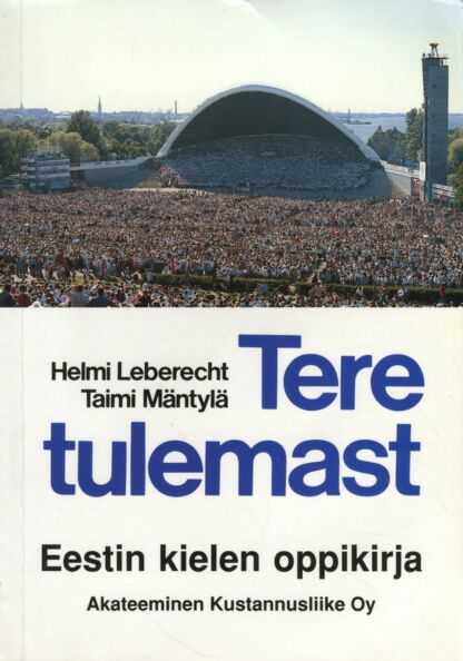 Tere tulemast!