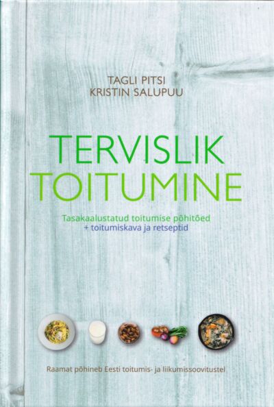 Tervislik toitumine