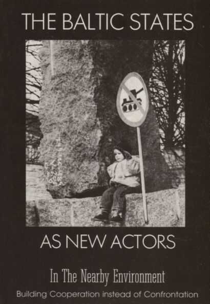 The Baltic states as new actors in the nearby environment