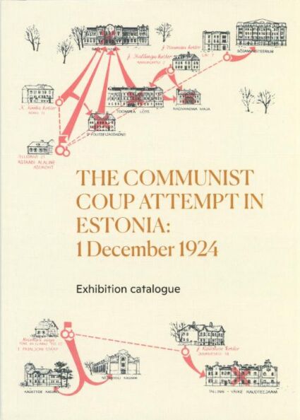 The communist coup attempt in Estonia: 1 December 1924