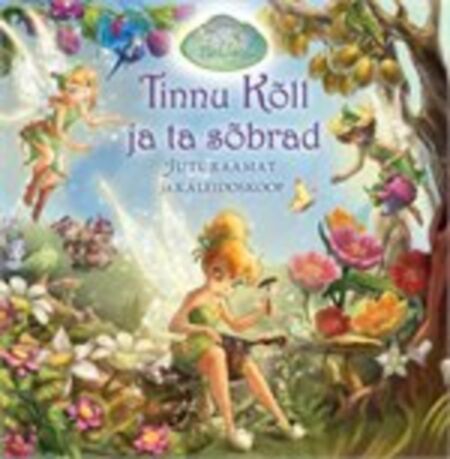 Tinnu Kõll ja ta sõbrad