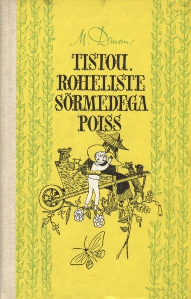 Tistou, roheliste sõrmedega poiss