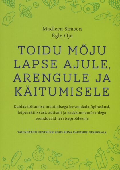 Toidu mõju lapse ajule, arengule ja käitumisele