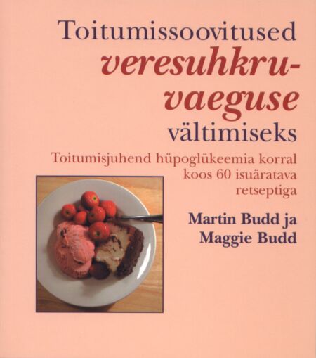 Toitumissoovitused veresuhkruvaeguse vältimiseks