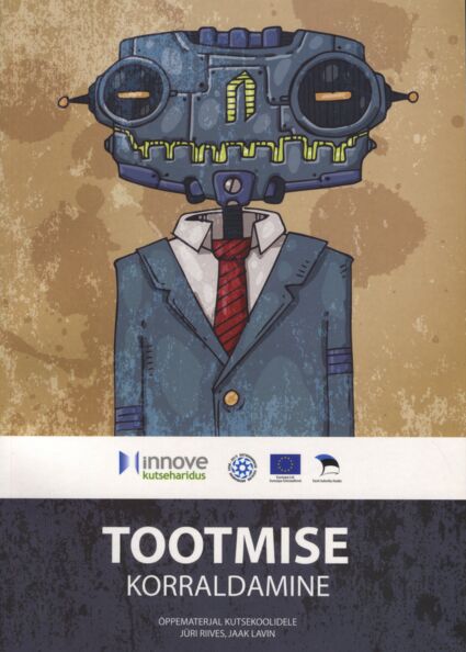 Tootmise korraldamine