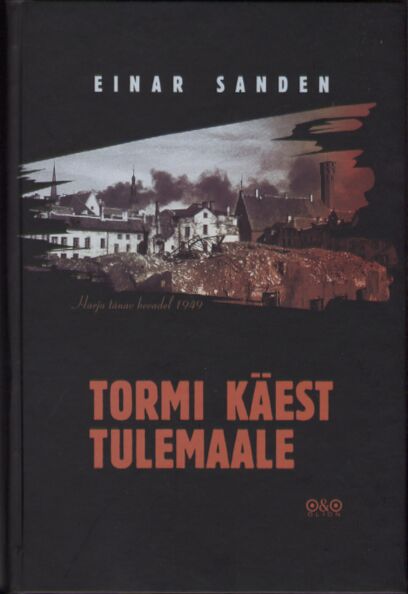 Tormi käest Tulemaale