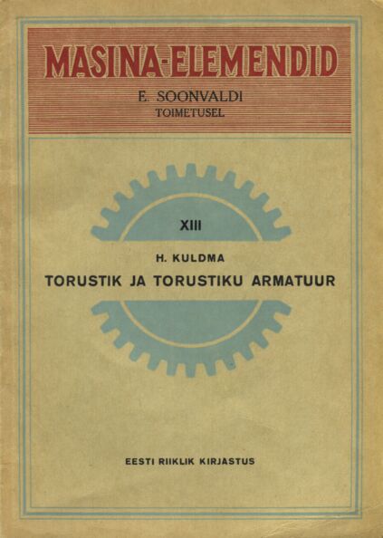 Torustik ja torustiku armatuur