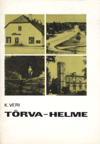 Tõrva - Helme