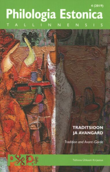 Traditsioon ja avangard. Tradition and Avant-Garde 4. osa