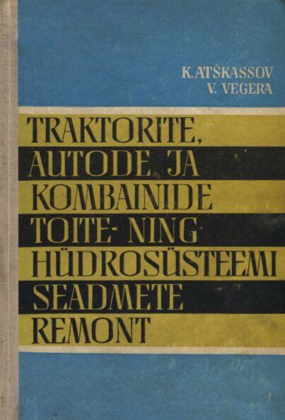 Traktorite, autode ja kombainide toite- ning hüdrosüsteemi seadmete remont