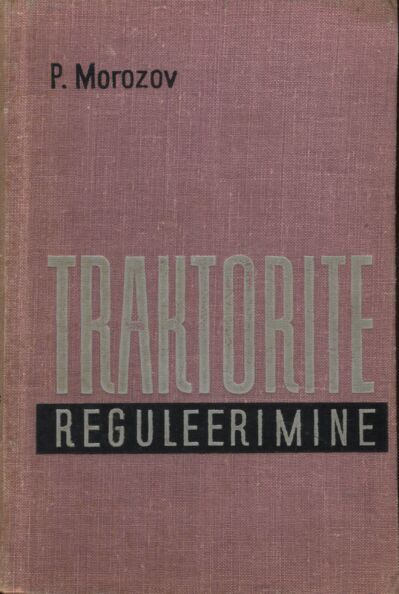 Traktorite reguleerimine