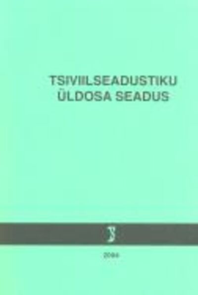 Tsiviilseadustiku üldosa seadus 2004