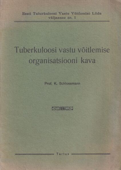 Tuberkuloosi vastu võitlemise organisatsiooni kava