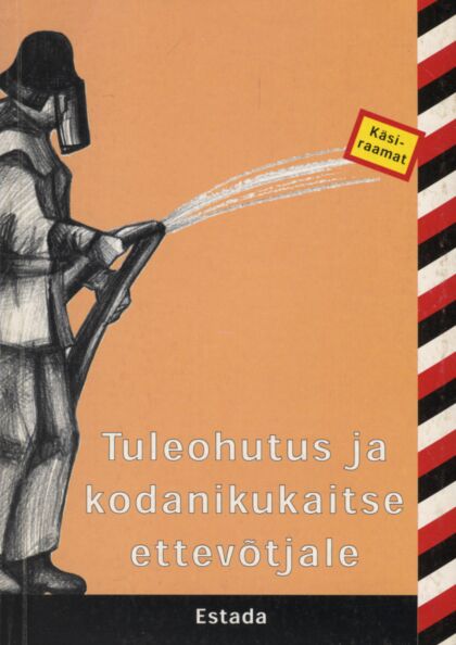 Tuleohutus ja kodanikukaitse ettevõtjale