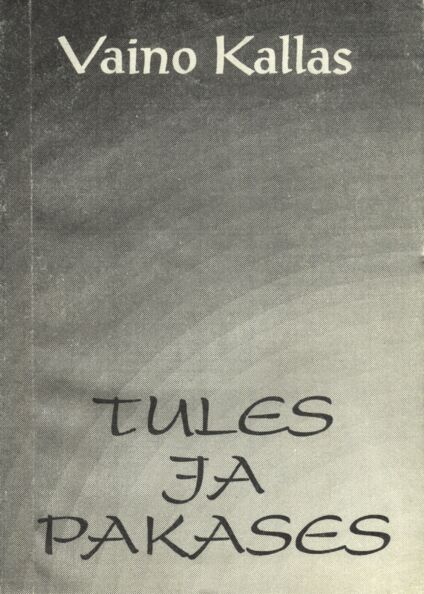 Tules ja pakases