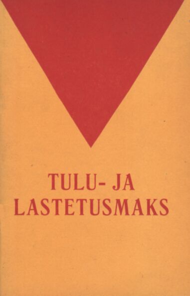 Tulu- ja lastetusmaks