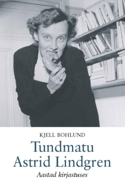 Tundmatu Astrid Lindgren