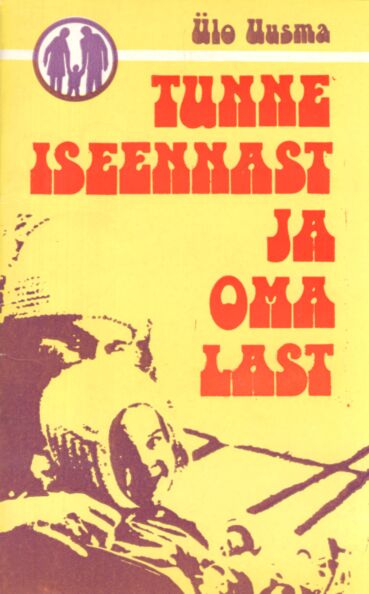 Tunne iseennast ja oma last