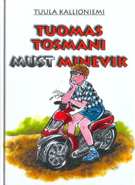 Tuomas Tosmani must minevik