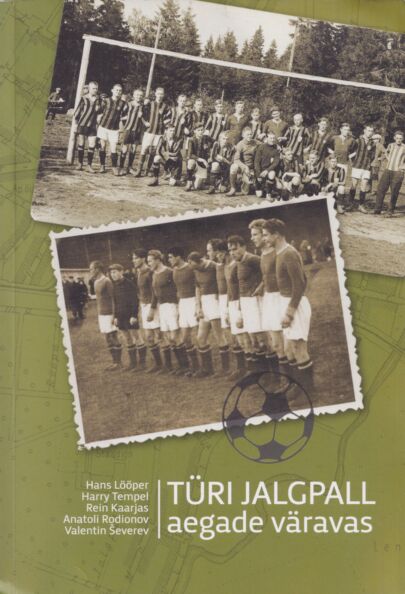 Türi jalgpall aegade väravas
