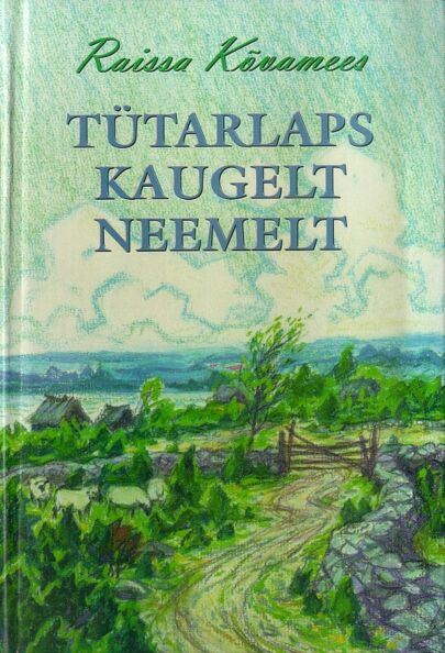 Tütarlaps kaugelt neemelt