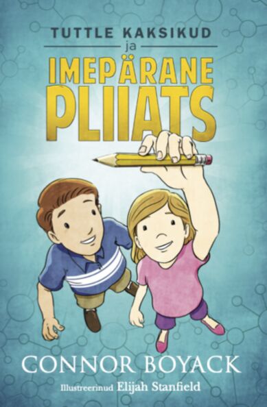 Tuttle kaksikud ja imepärane pliiats
