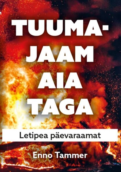 Tuumajaam aia taga