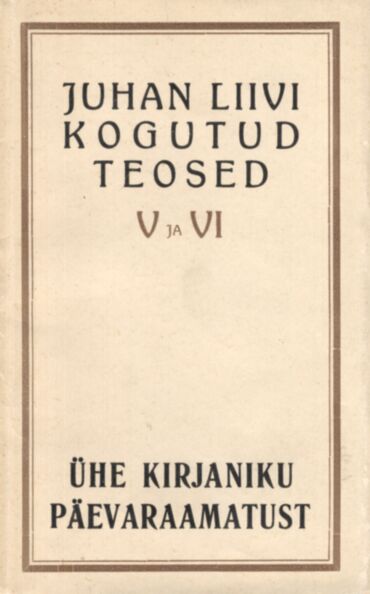 Ühe kirjaniku päevaraamatust