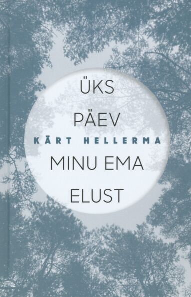Üks päev minu ema elust