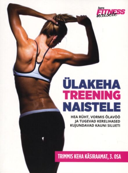 Ülakeha treening naistele