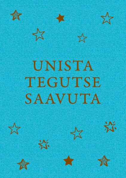Unista, tegutse, saavuta