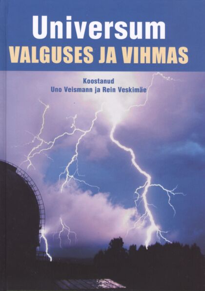 Universum valguses ja vihmas