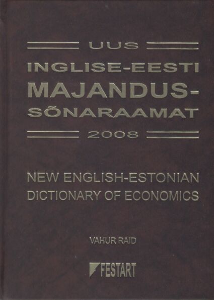 Uus inglise-eesti majandussõnaraamat 2008